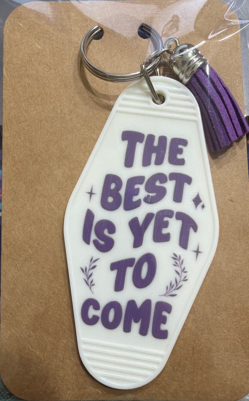 The Best Is Yet To Come White & Purple Tassel Vintage Hotel Motel Keychain